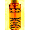 PATCHOULI BRUT CORSÉ (FOR MEN) - EAU DE PARFUM (Vapo / Sac / Testeur 15ml)