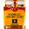 VANILLE OH MY GOD - EAU DE PARFUM (Flacon Luxe 100ml / Sans Boite)