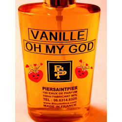 VANILLE OH MY GOD - EAU DE PARFUM (Flacon Simple 100ml / Sans Boite)