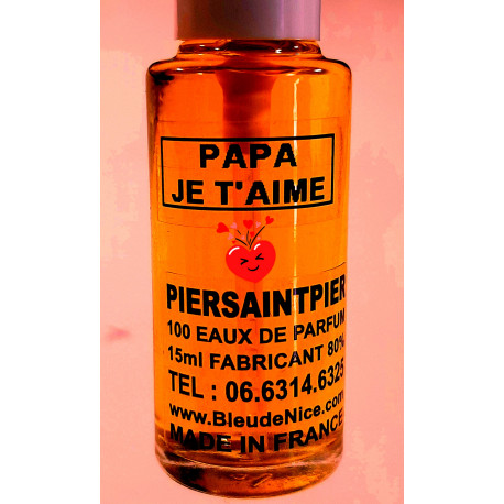 PAPA JE T'AIME (FOR MEN) - EAU DE PARFUM (Vapo / Sac / Testeur 15ml)